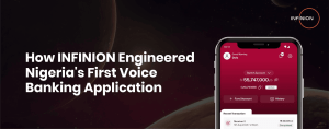 INFINION engineered voice banking application - INFINION Technologies INFINION engineered voice banking application